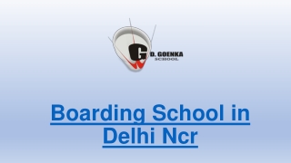 Choose Boarding School in Delhi Ncr