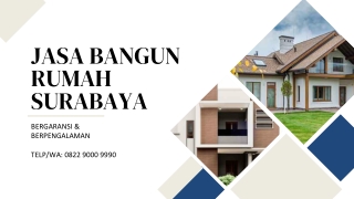 Kontraktor jasa bangun rumah minimalis di surabaya, FREE SURVEY