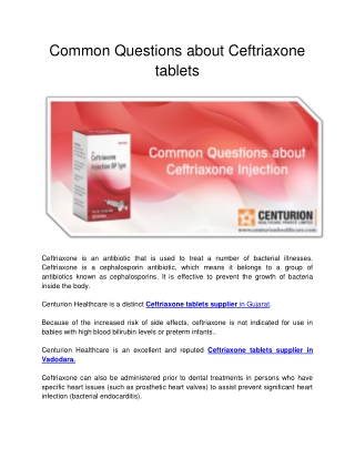 Common Questions about Ceftriaxone tablets