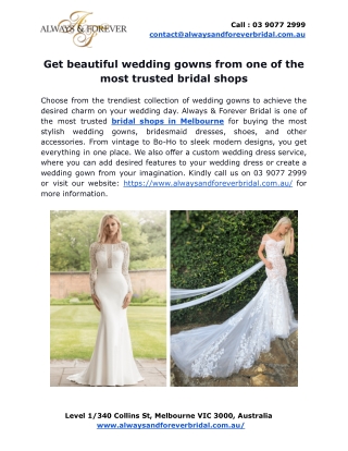 Get beautiful wedding gowns from one of the most trusted bridal shops