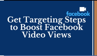 Buy Facebook Video Views & Get Extensive Attention