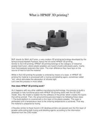 What is HPMJF 3D printing