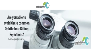 Are you able to avoid these common Ophthalmic Billing Rejections?