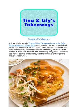 5% off - Tina and Lily's Takeaways Restaurant Oxley,QLD