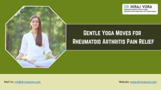 Gentle Yoga Moves for Rheumatoid Arthritis Pain Relief