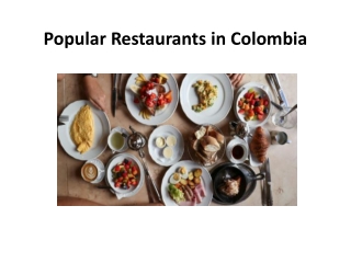 Popular Restaurants in colombia