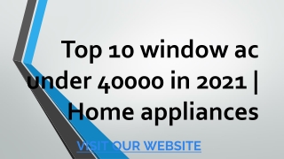 Top 10 window ac under 40000 in 2021  Home appliances