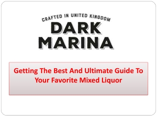 Ultimate Guide To Your Favorite Mixed Liquor