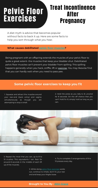 Using Pelvic Floor Exercises to Treat Incontinence After Pregnancy
