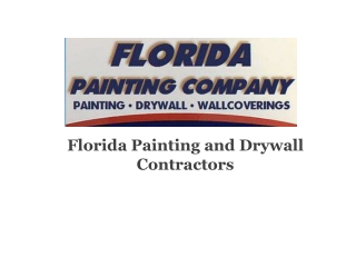 Florida Painting and Drywall Contractors