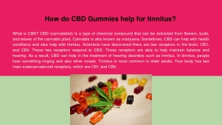 How do CBD Gummies help for tinnitus