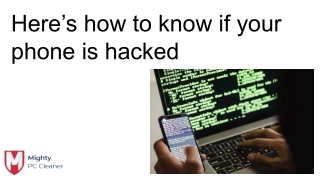 Here’s how to know if your phone is hacked