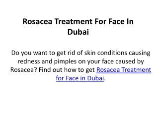 Rosacea Treatment For Face In Dubai