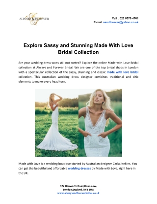 Explore Sassy and Stunning Made With Love Bridal Collection