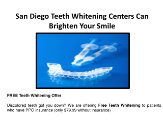 San Diego Teeth Whitening Centers Can Brighten Your Smile