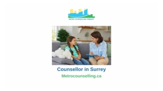 Counsellor in Surrey - Metrocounselling