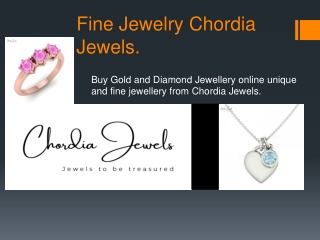 Buy Gold and Diamond Jewellery online unique and fine jewellery.