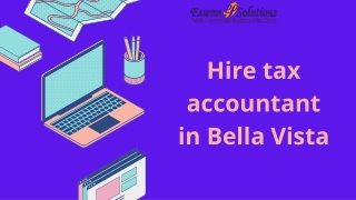 Hire tax accountant in Bella Vista