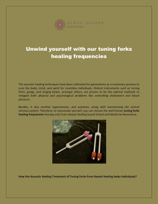 Unwind yourself with our tuning forks healing frequencies