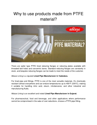 Why to use products made from PTFE material