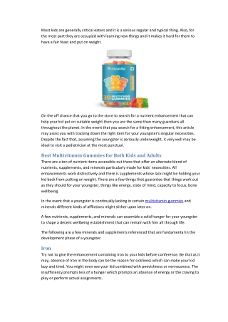 multivitamin gummies are suitable for both kids and adults
