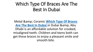 Which Type Of Braces Are The Best In Dubai