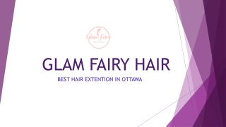 Best place for Hair Extensions Ottawa
