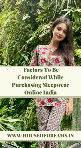 Factors To Be Considered While Purchasing Sleepwear Online India