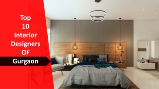 10 Most Famous Interior Designer in Gurgaon