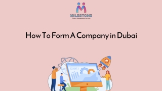 How To Form A Company In Dubai?