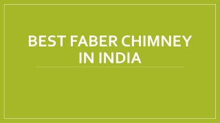 Best Faber Chimney in India