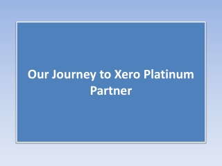 Our Journey to Xero Platinum Partner