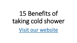 15 Benefits of taking cold shower