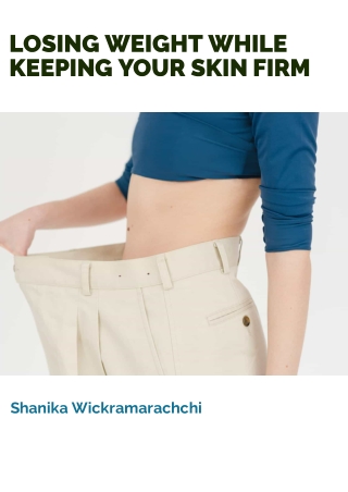Losing Weight While Keeping Your Skin Firm - PDF eBook Book Free Download