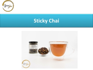 Sticky Chai