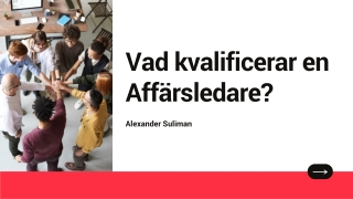 Vad gör någon till en företagsledare?