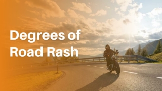 Degrees of Road Rash