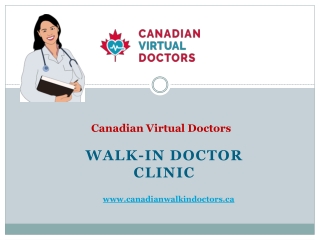 Best Walk-in Doctor Clinic in Canada - Canadian Virtual Doctor