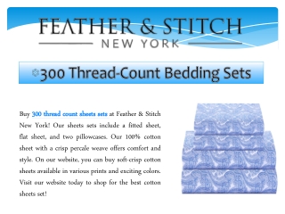 300 Thread-Count Bedding Sets