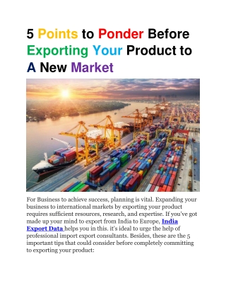 5 Points To Ponder Before Exporting Your Product To A New Market