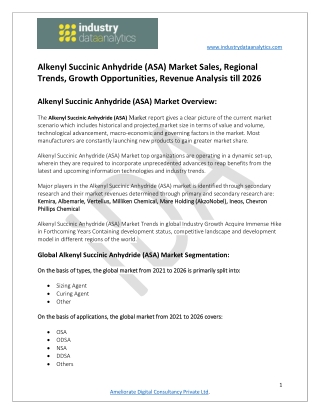 Alkenyl Succinic Anhydride (ASA) Market Growth and Opportunity Outlook 2021-2026