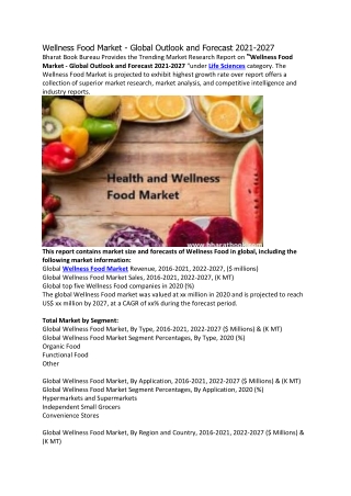 Wellness Food Market - Global Outlook and Forecast 2021-2027