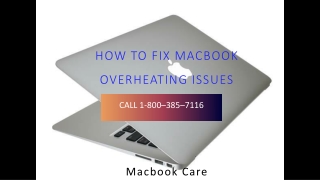 Macbook Helpline 1-800–385–7116 - How to Fix MacBook Overheating Issues