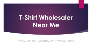 T-Shirt Wholesaler Near Me