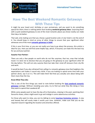 Have The Best Weekend Romantic Getaways With These Tips