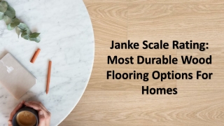 Most Durable Wood Flooring Options For Homes