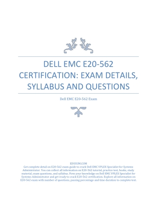 Dell EMC E20-562 Certification: Exam Details, Syllabus and Questions