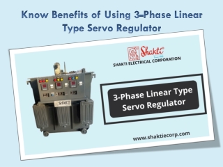 Benefits of Using Linear Type Servo Regulator