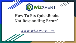 QuickBooks Has stopped working,Won't open or QuickBooks Not Responding when open
