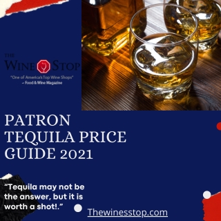 Patron Tequila Price Guide 2021
